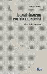Islamic Finansın Politik Ekonomisi
